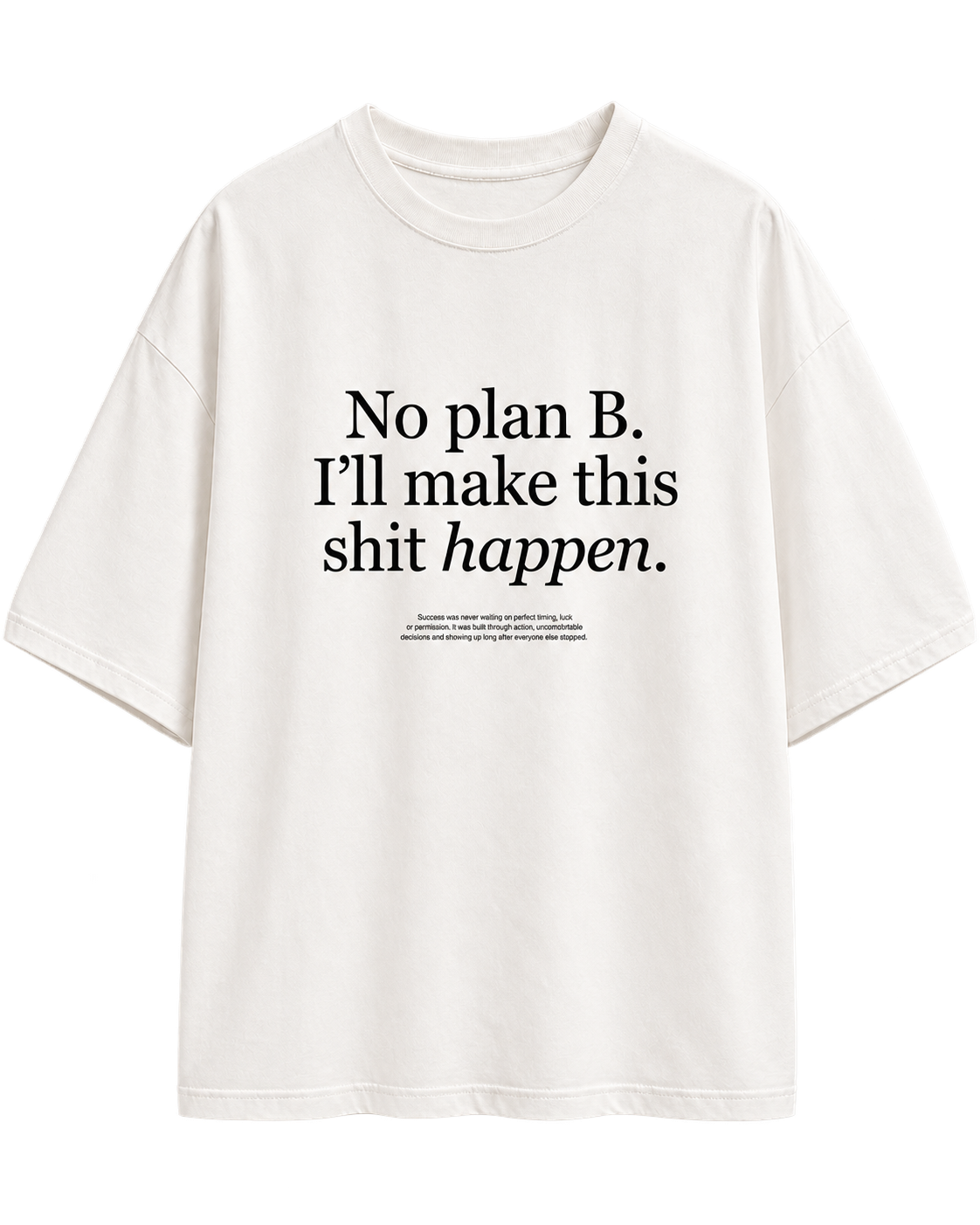 NO PLAN B T-SHIRT — transparent
