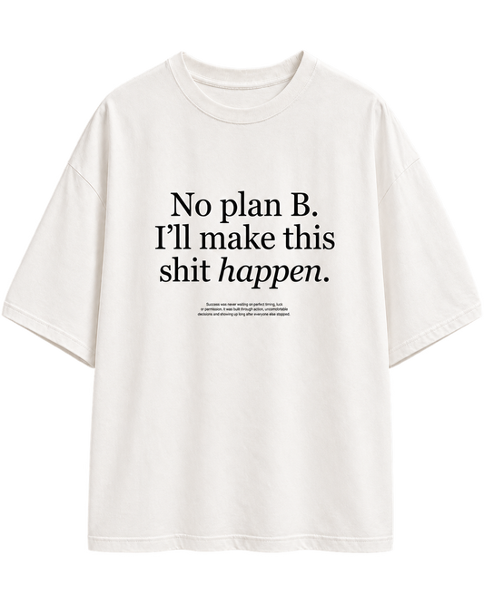 NO PLAN B T-SHIRT — transparent